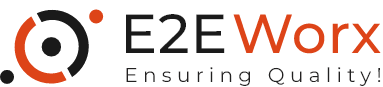 E2E Worx Ensuring Quality