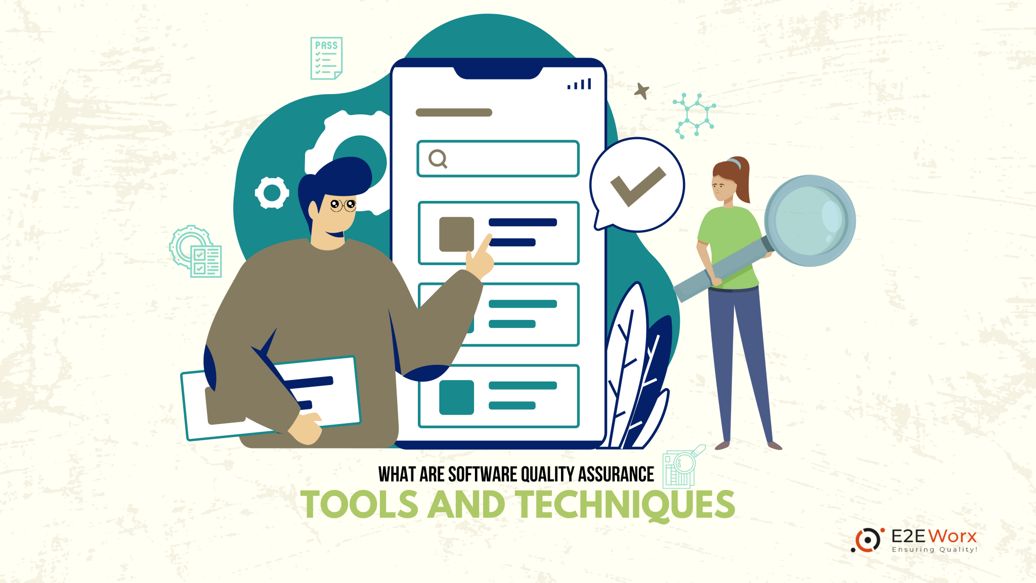 What are Software Quality Assurance Tools and Techniques